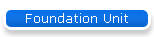 Foundation Unit